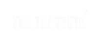 TELL THE TRUTH  