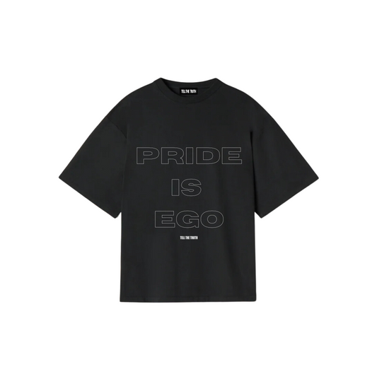 Pride Is Ego T-Shirt