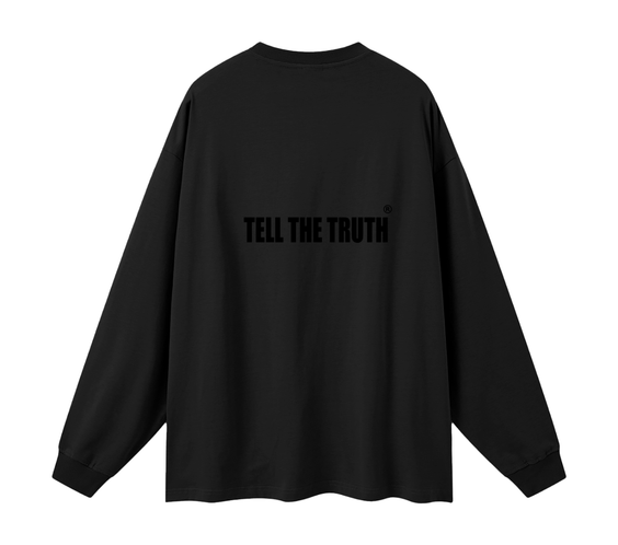 TELL THE TRUTH  Unisex Long Sleeve T-Shirt