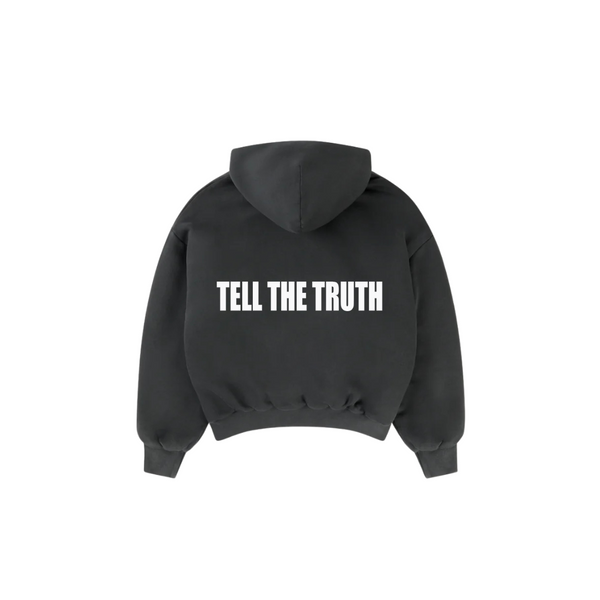 Tell The Truth Hoodie
