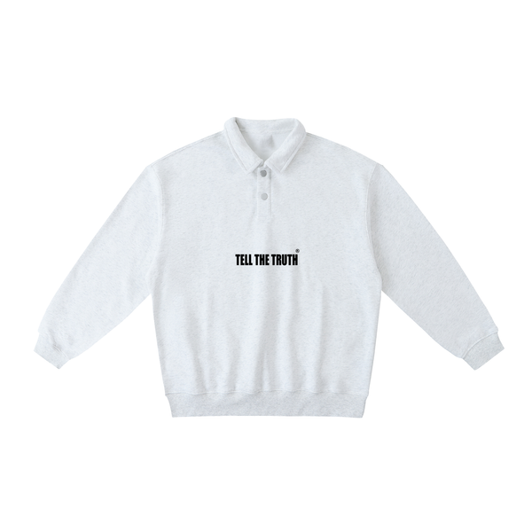 Tell The Truth Heavyweight Polo-Collar Sweatshirt