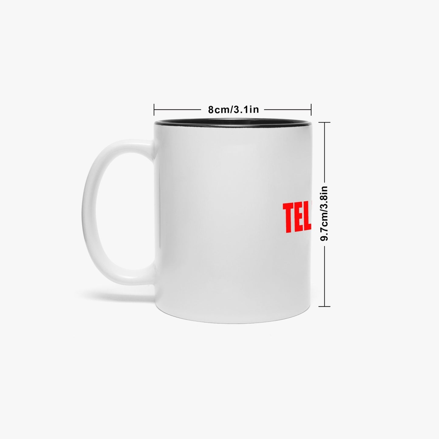 TELL THE TRUTH MUG WITH BLACK INSIDE