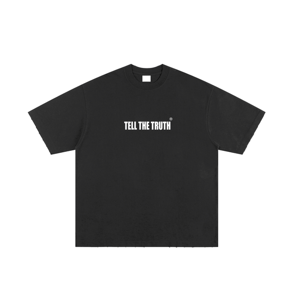 TELL THE TRUTH  Hand-frayed T-Shirt