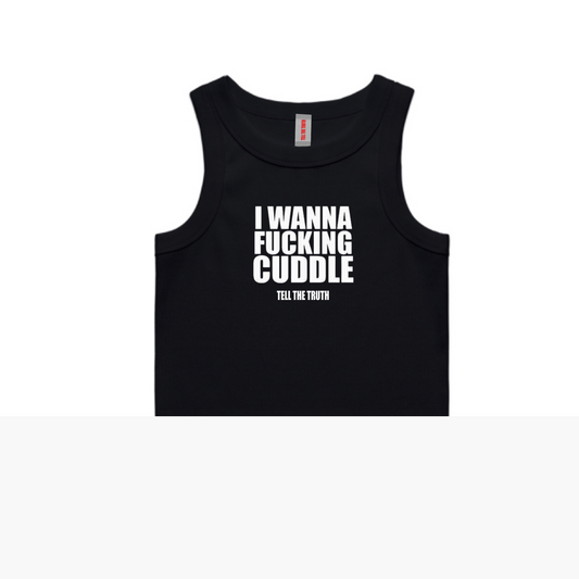 I WANNA FUCKING CUDDLE UNISEX RIB TANK