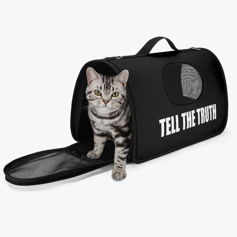TELL THE TRUTH Pet Carrier Bag