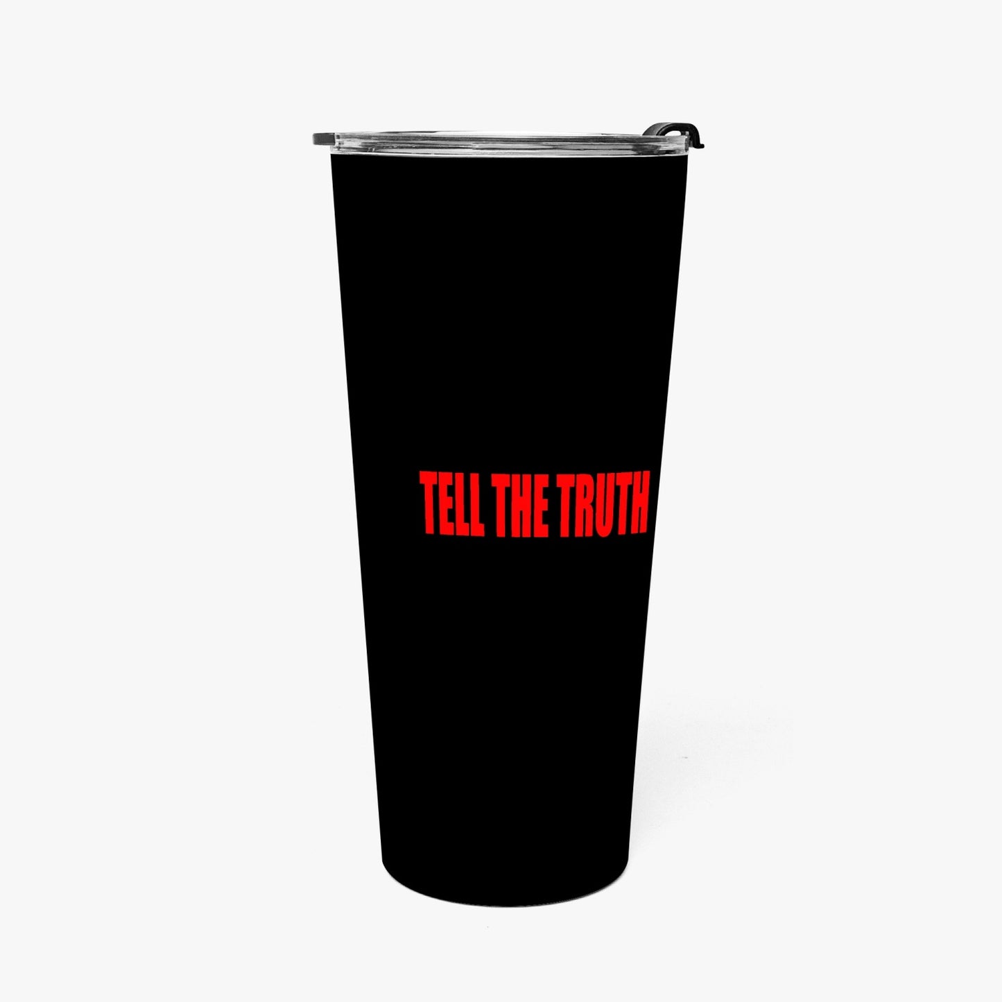 TELL THE TRUTH 30OZ VACUUM INSULATED TUMBLER